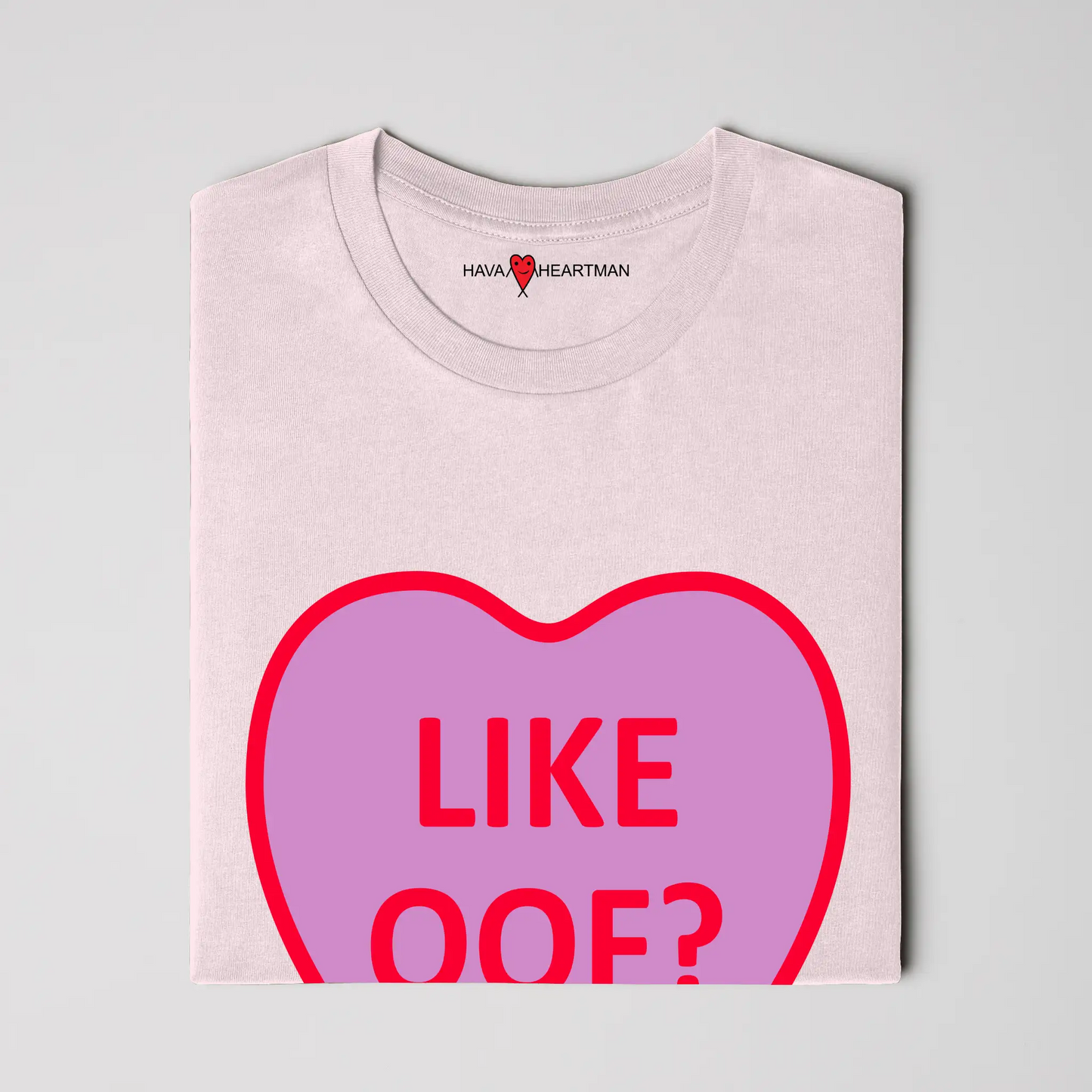 Candy Hearts Oof Tee